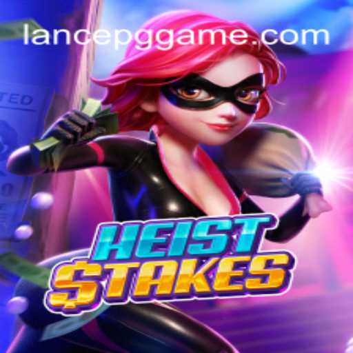 Discover the Thrill of HeistStakes: Your Ultimate Casino Adventure